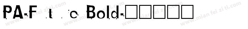 PA-Future Bold字体转换